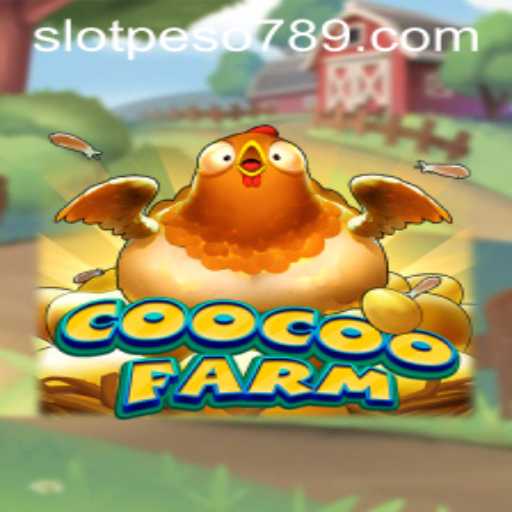 Discover the Exciting World of CooCooFarm with Peso789